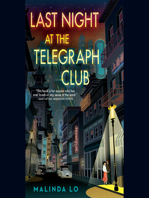 Title details for Last Night at the Telegraph Club by Malinda Lo - Available